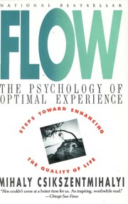 Flow : the psychology of optimal experience /