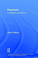 Psychoses : an integrative perspective /