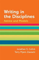 Writing in the disciplines : advice and models /