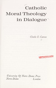 Catholic moral theology in dialogue /