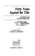 Forty years against the tide : Congress and the welfare state /
