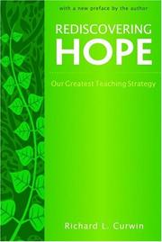 Rediscovering hope : our greatest teaching strategy /
