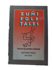 Zuñi folk tales /