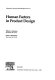 Human factors in product design /