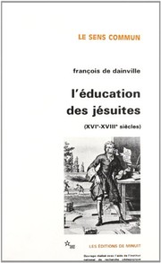 L'Éducation des jésuites (XVIe - XVIIIe siècles) /