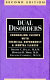 Dual disorders : counseling clients with chemical dependency and mental illness /