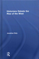 Historians debate the rise of the West /