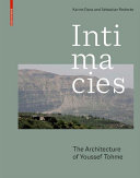 Intimacies : the architecture of Youssef Tohme /