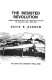 The resisted revolution : urban America and the industrialization of agriculture, 1900-1930 /