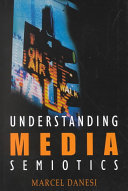 Understanding media semiotics /