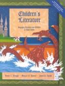 Children's literature : engaging teachers and children in good books /
