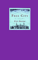 Free city : a novel /