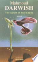 The Adam of two Edens : selected poems /
