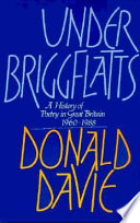 Under Briggflatts : a history of poetry in Great Britain, 1960-1988 /