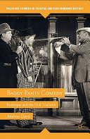 Baggy pants comedy : burlesque and the oral tradition /