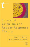 Formalist criticism and reader-response theory /