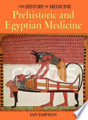 Prehistoric and Egyptian medicine /