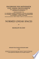 Normed linear spaces.