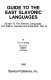 Guide to the east Slavonic languages /