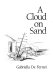 A cloud on sand /
