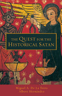 The quest for the historical Satan /