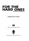 For the hard ones : a lesbian phenomenology /
