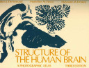 Structure of the human brain : a photographic atlas /