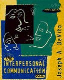 The interpersonal communication book /