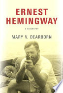 Ernest Hemingway : a biography /