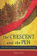 The crescent and the pen : the strange journey of Taslima Nasreen /