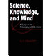 Science, knowledge, and mind : a study in the philosophy of C.S. Peirce /
