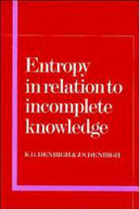 Entropy in relation to incomplete knowledge /