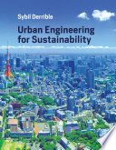 Urban engineering for sustainability /