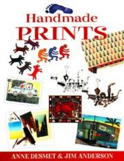 Handmade prints : an introduction to creative printmaking without a press /