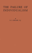 The failure of individualism : a documented essay /