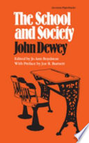 The school and society /