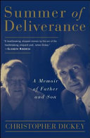 Summer of deliverance : a memoir of father and son /