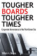 Tougher boards for tougher times : corporate governance in the post-Enron era /