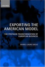 Exporting the American model : the postwar transformation of European business /