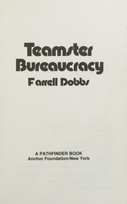 Teamster bureaucracy /