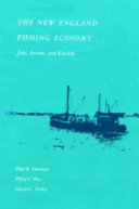 The New England fishing economy : jobs, income, and kinship /