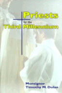 Priests for the third millennium /