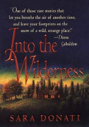 Into the wilderness /