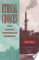 Ethical choices and global greenhouse warming /