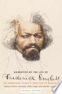 Narrative of the life of Frederick Douglass : an American slave /