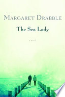 The sea lady : a late romance /