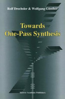 Towards one-pass synthesis /