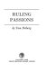 Ruling passions /