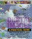 Digital images : a practical guide /