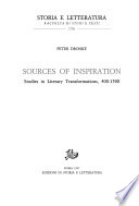 Sources of inspiration : studies in literary transformations : 400-1500 /